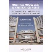 Sweet & Maxwell's Uncitral Model Law & Arbitration Rules [HB] by Sundra Rajoo